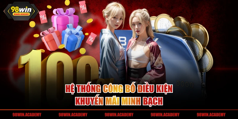 Hệ thống công bố điều kiện khuyến mãi minh bạch