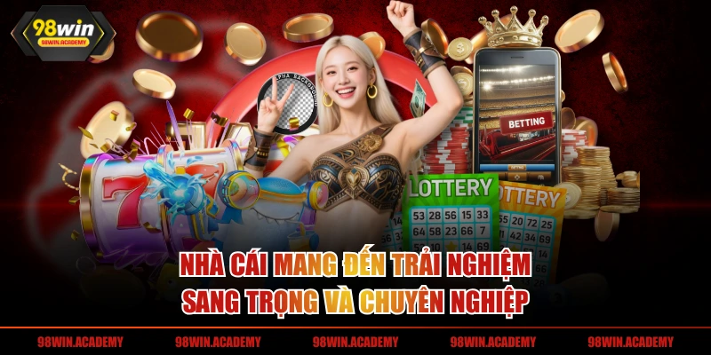 Nhà cái mang đến trải nghiệm sang trọng và chuyên nghiệp