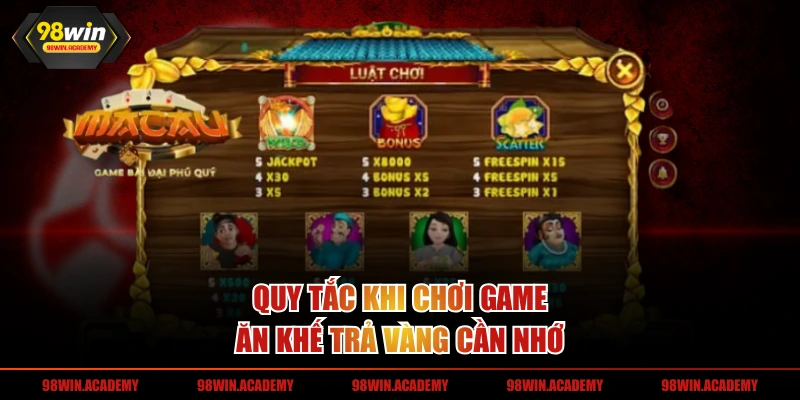 Quy tắc khi chơi game ăn khế trả vàng cần nhớ 