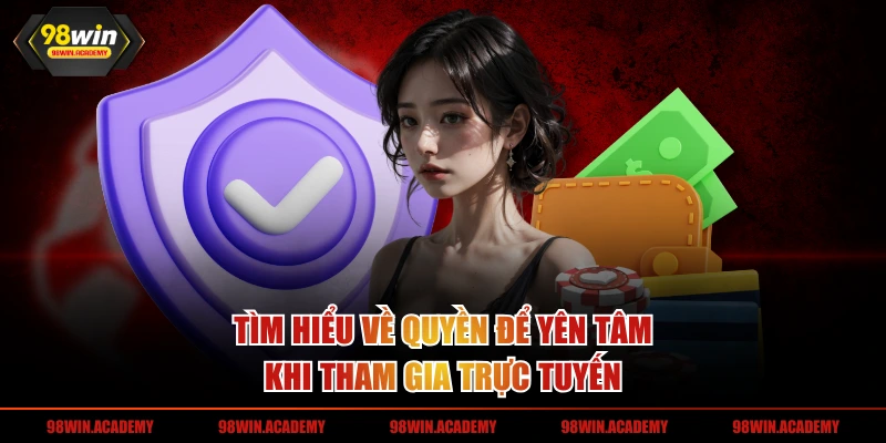 Tìm hiểu về quyền để yên tâm khi tham gia trực tuyến